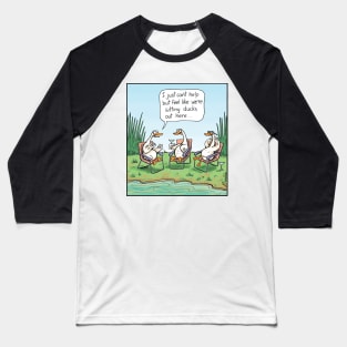 Sitting Ducks. Baseball T-Shirt